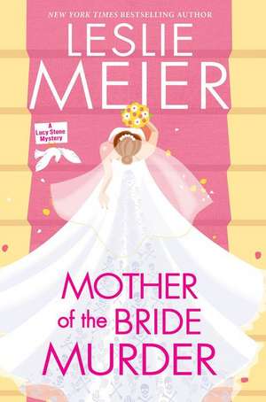 Mother of the Bride Murder de Leslie Meier