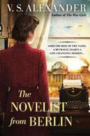 The Novelist from Berlin de V S Alexander