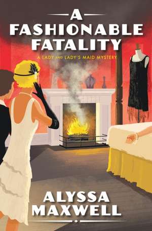 A Fashionable Fatality de Alyssa Maxwell