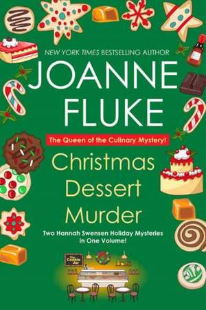 Christmas Dessert Murder de Joanne Fluke