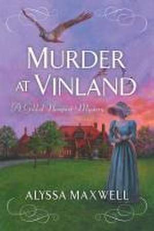 Murder at Vinland de Alyssa Maxwell