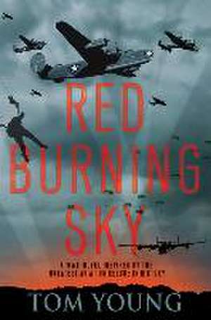 Red Burning Sky de Tom Young