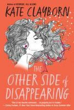 The Other Side of Disappearing de Kate Clayborn