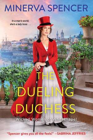 The Dueling Duchess: A Sparkling Historical Regency Romance de Minerva Spencer