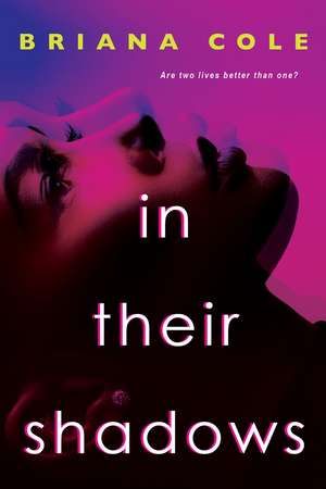 In Their Shadows de Briana Cole