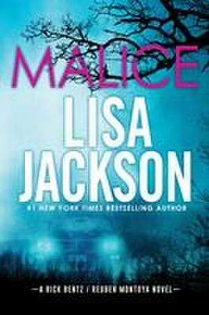 Malice de Lisa Jackson