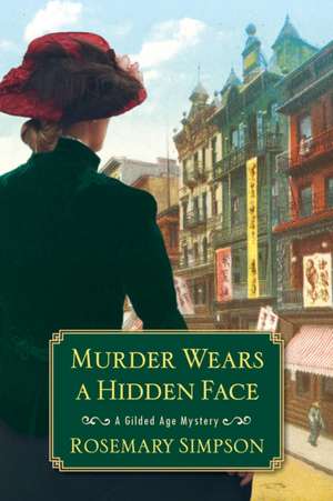 Murder Wears a Hidden Face de Rosemary Simpson