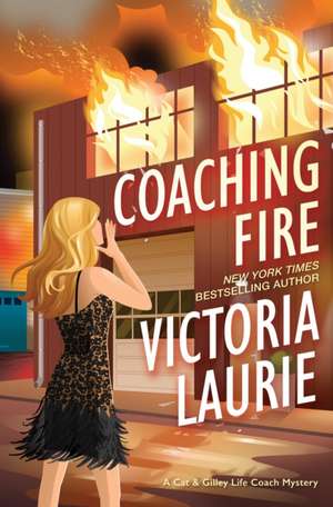 Coaching Fire de Victoria Laurie