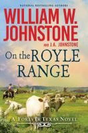 On the Royle Range de William W. Johnstone