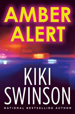 Amber Alert de Kiki Swinson