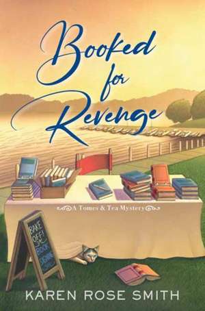 Booked for Revenge de Karen Rose Smith