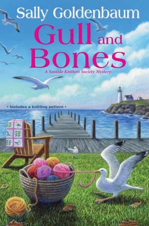 Gull and Bones de Sally Goldenbaum