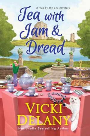 Tea with Jam & Dread de Vicki Delany