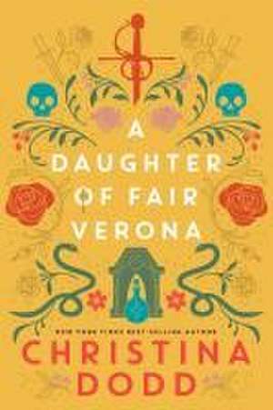 A Daughter of Fair Verona de Christina Dodd