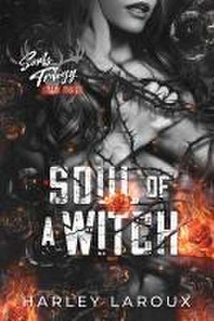 Soul of a Witch de Harley Laroux