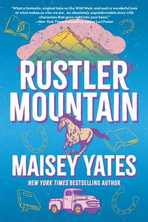 Rustler Mountain de Maisey Yates