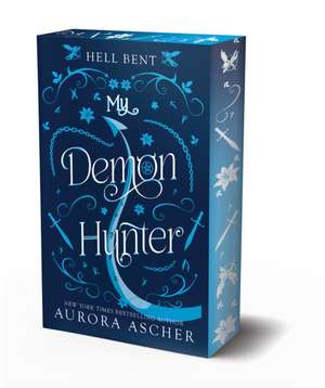 My Demon Hunter: Deluxe Limited Edition de Aurora Ascher