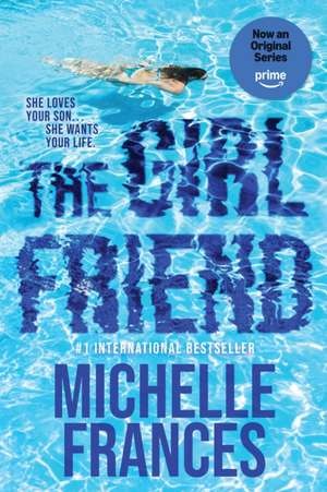 The Girlfriend de Michelle Frances