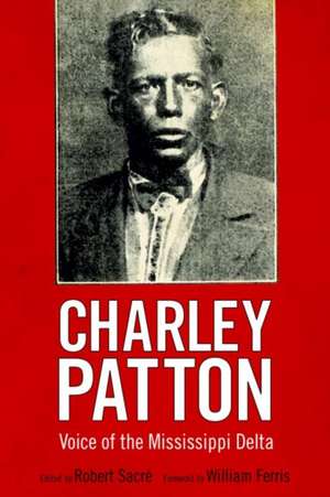 Charley Patton de Robert Sacre