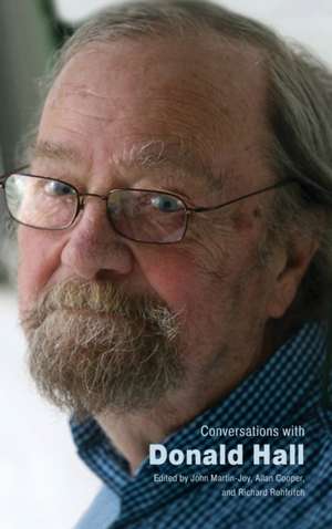 Conversations with Donald Hall de John Martin-Joy