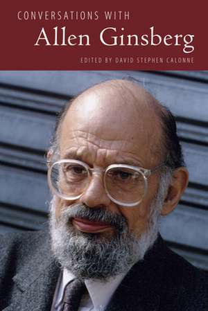 Conversations with Allen Ginsberg de David Stephen Calonne