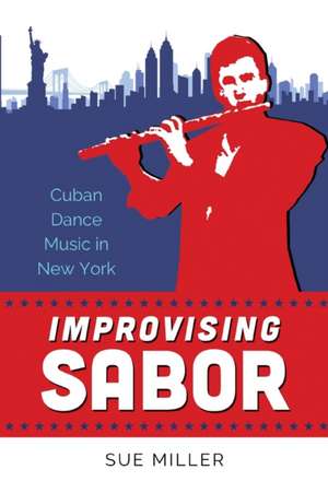 Improvising Sabor de Sue Miller