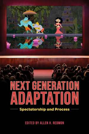 Next Generation Adaptation de Allen H Redmon