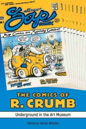 Comics of R. Crumb de Daniel Worden