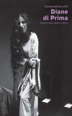 Conversations with Diane Di Prima de David Stephen Calonne