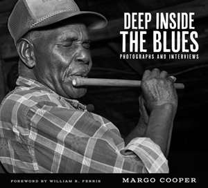 Deep Inside the Blues de Margo Cooper