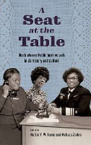 Seat at the Table de Hettie V Williams