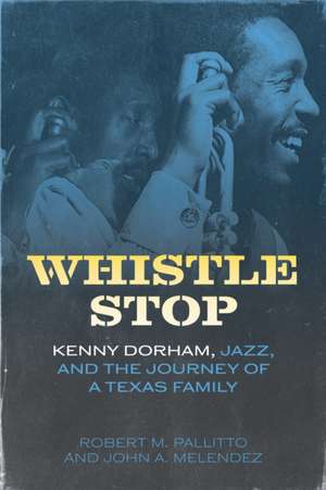Whistle Stop de Robert M. Pallitto