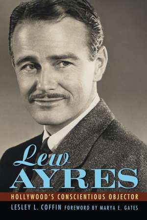 Lew Ayres de Lesley L. Coffin