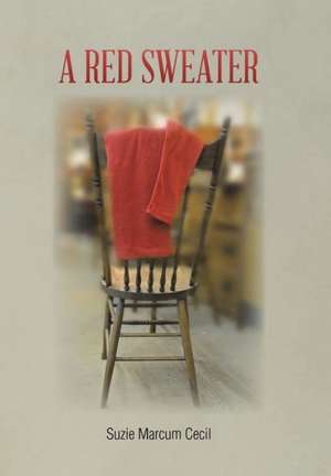 A Red Sweater de Suzie Marcum Cecil