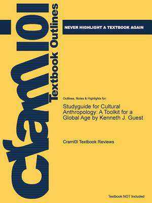 Studyguide for Cultural Anthropology de Cram101 Textbook Reviews