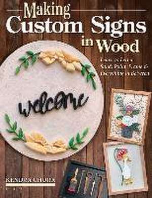 How to Make Wood Signs de Kendra Chura