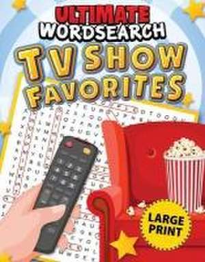 Ultimate Word Search TV Show Favorites de Editors Of Fox Chapel Publishing