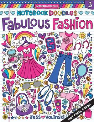 Notebook Doodles Fabulous Fashion de Jess Volinski