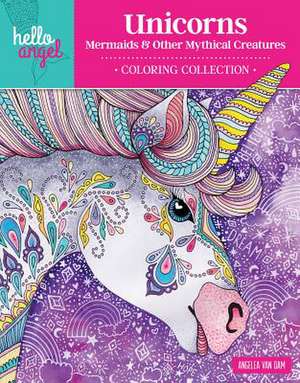 Hello Angel Just Believe Coloring Collection de Angelea Van Dam