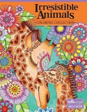 Hello Angel Irresistible Animals Coloring Collection de Angelea van Dam