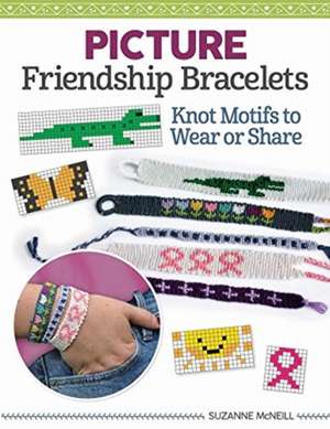 Making Friendship Bracelets with Cute Pictures de Suzanne Mcneill