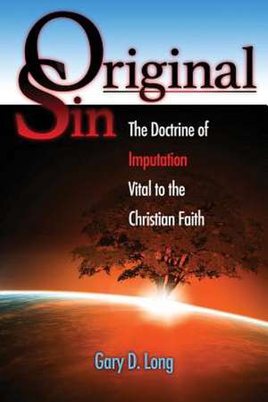 Original Sin de Gary D. Long