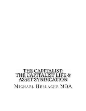 The Capitalist de Michael Herlache