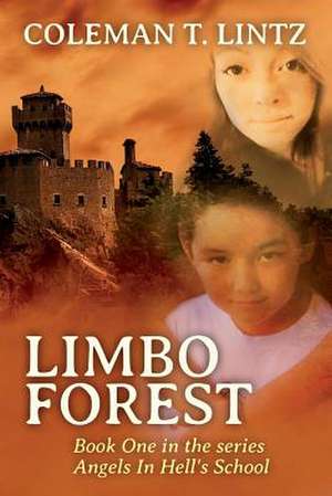 Limbo Forest de Coleman T. Lintz