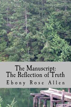 The Manuscript de Ebony Rose Allen