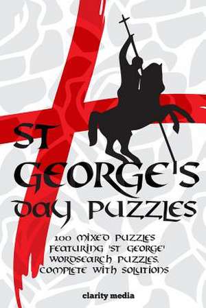 St George's Day Puzzles de Clarity Media