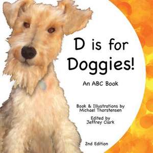 D Is for Doggies! de Michael Thorstensen