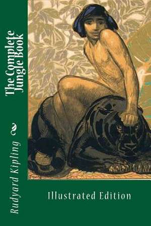 The Complete Jungle Book de Rudyard Kipling