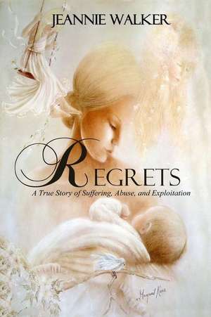 Regrets de Jeannie Walker