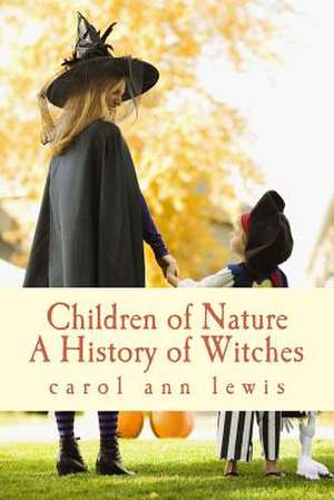 Children of Nature de Carol Ann Lewis